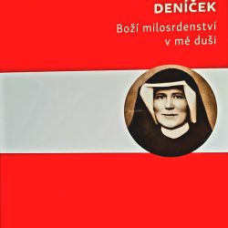 Deníček-Boží milosrdenství v mé duši